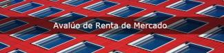 Avalúo de Renta de Mercado