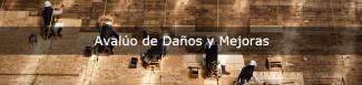 Avalúo de Daños y Mejoras